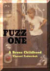 Fuzz One: A Bronx Childhood